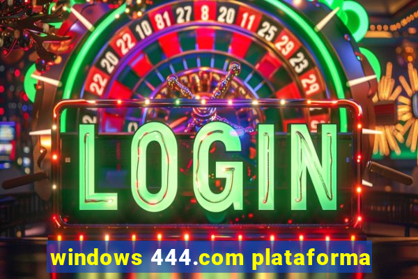 windows 444.com plataforma